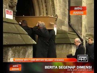 Mangsa MH17 dari Britain selamat disemadi
