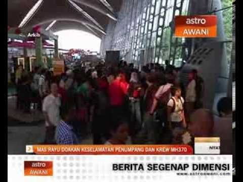 MAS rayu doakan keselamatan penumpang & krew MH370
