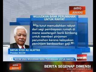 NCCIM usul wujudkan bank perumahan untuk rakyat