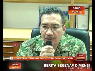 Kementerian Pertahanan bantu veteran dan bekas tentera