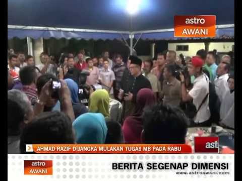 Ahmad Razif dijangka mulakan tugas MB pada Rabu