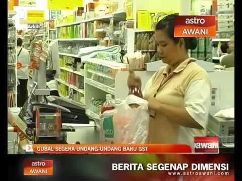 Gubal segera undang-undang baru GST