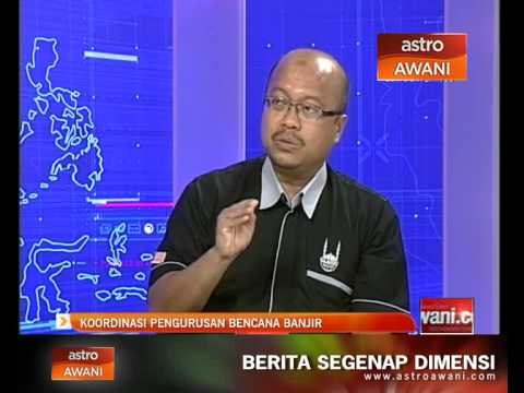 Analisis Awani: Koordinasi pengurusan bencana banjir