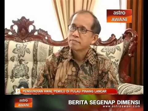 Pengundian awal PEMILU di Pulau Pinang lancar