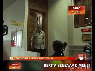 Permohonan Kassim Ahmad ditolak