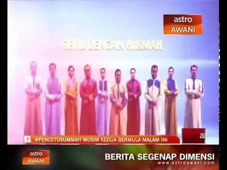 #Pencetusummah musim kedua bermula malam ini