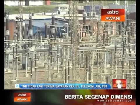TNB tidak lagi terima bayaran cek bil Telekom, air, PBT
