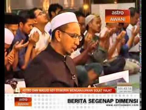 Astro dan masjid Asy-Syakirin menganjurkan solat hajat