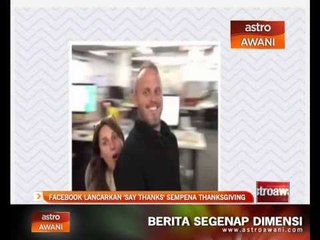 Facebook lancarkan 'Say Thanks' sempena Thanksgiving