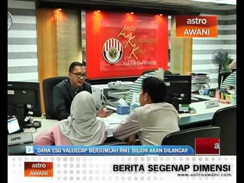 Dana ESG Valuecap berjumlah RM1 bilion akan dilancar