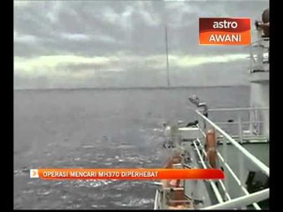 Operasi mencari MH370 diperhebat