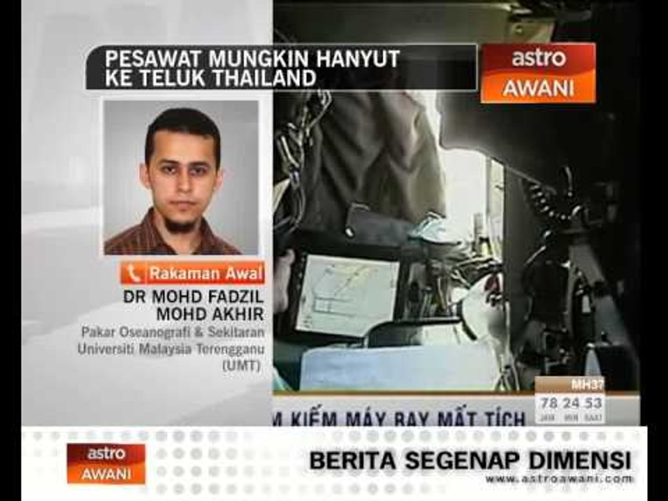 Pesawat mungkin hanyut ke Teluk Thailand