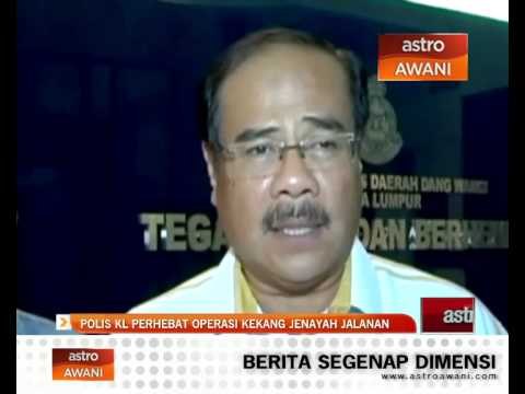 Polis KL perhebat operasi kekang jenayah jalanan