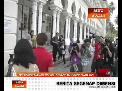 Mahkamah keluar waran tangkap terhadap Alvin Tan