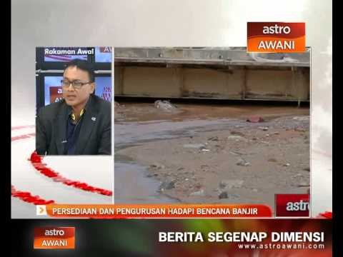 Persediaan & pengurusan hadapi banjir