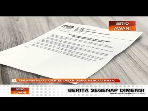 Malaysia kekal komited dalam usaha mencari MH370