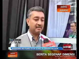 Mokhzani: No plans to up stake in Yinson for now