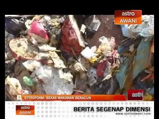 Styrofoam, bekas makanan beracun