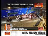 Kemalangan treler terbalik, jalan sesak teruk di Johor Bahru