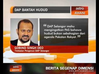 DAP Selangor bantah hudud PAS
