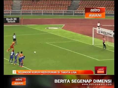 Selangor kukuh kedudukan di takhta Liga Super