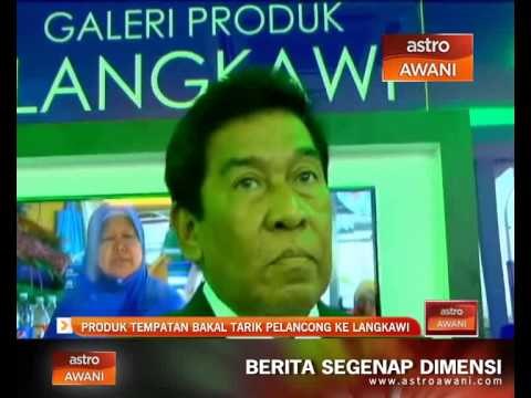 Produk tempatan bakal tarik pelancong ke Langkawi