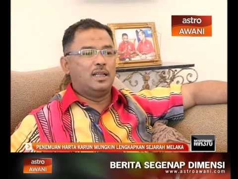 Penemuan harta karun mungkin lengkapkan sejarah Melaka