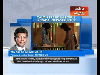 Calon presiden fokus kepada infrastruktur