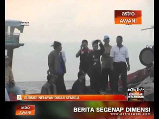 Subsidi nelayan dikaji semula