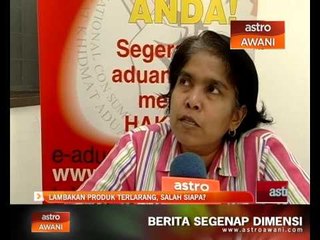 Lambakan produk terlarang, salah siapa?