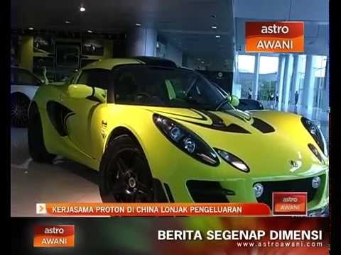 Kerjasama Proton di China lonjak pengeluaran