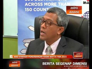 MAS syarikat penerbangan rasmi MATTA Fair 2015