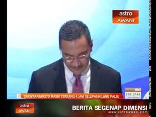 Dakwaan MH370 masih terbang 4 jam selepas hilang palsu