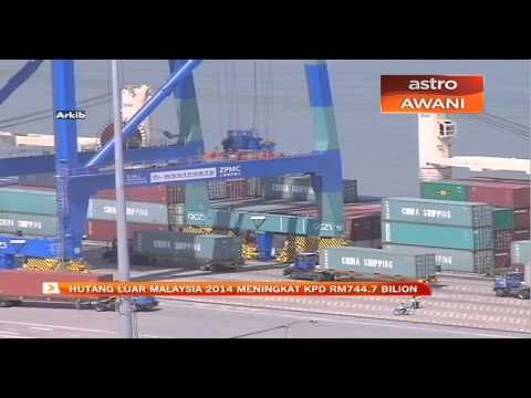 Hutang luar Malaysia meningkat kepada RM744.7 bilion