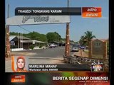 Perkembangan tongkang karam bersama Marlina Manaf