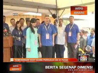 Kemenangan Siew Keong perkukuh BN di Perak
