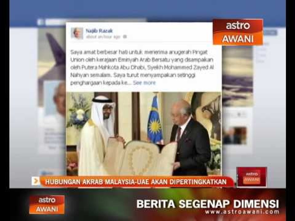 Hubungan akrab Malaysia-UAE terus dipertingkatkan