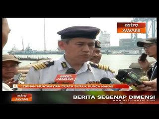 Lebihan muatan dan cuaca buruk punca nahas