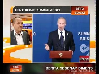 MH17: Henti sebar khabar angin