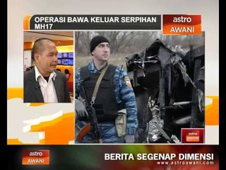 Operasi bawa keluar serpihan MH17