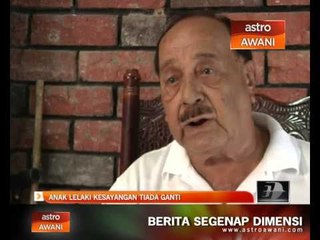 Anak lelaki kesayangan tiada ganti
