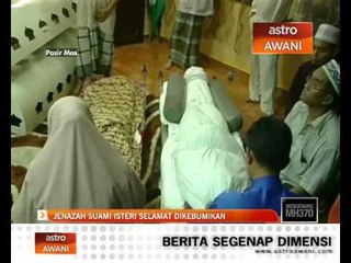 Jenazah suami isteri selamat dikebumikan