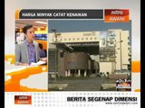 Harga minyak catat kenaikan