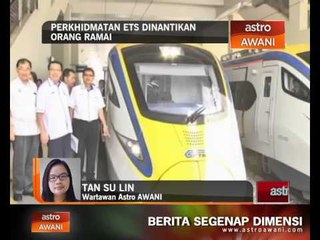 Perkhidmatan ETS dinantikan orang ramai