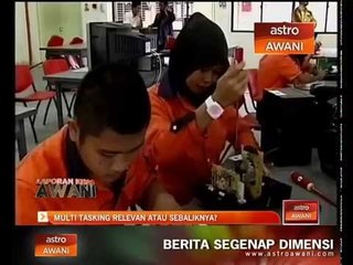 Multi tasking: Relevan atau sebaliknya?