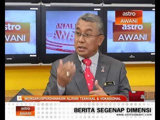 Mengarusperdanakan aliran teknikal & vokasional