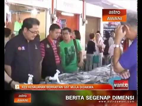 Kes kesalahan berkaitan GST mula didakwa