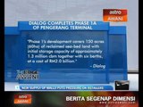DIALOG completes Phase 1-A of Pengerang Terminal