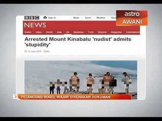 Pelancong bogel wajar dikenakan hukuman