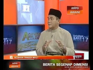 Agenda Awani: Setahun tragedi MH17